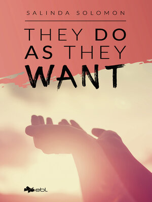cover image of They Do as They Want